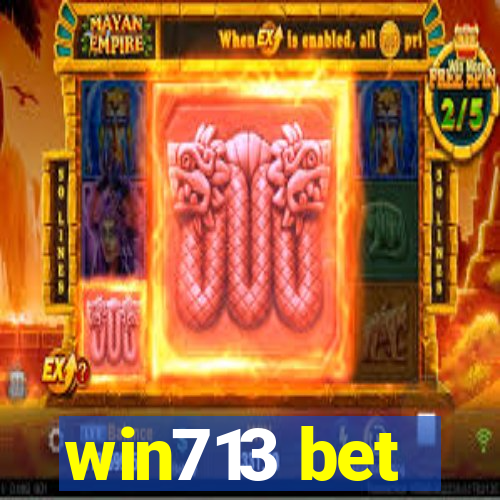 win713 bet